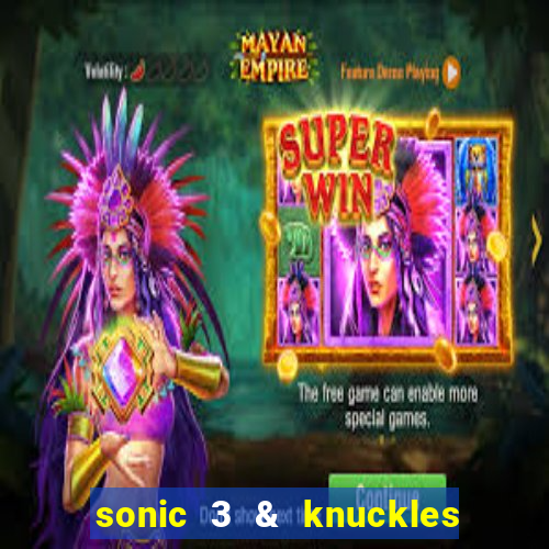 sonic 3 & knuckles sonic retro download